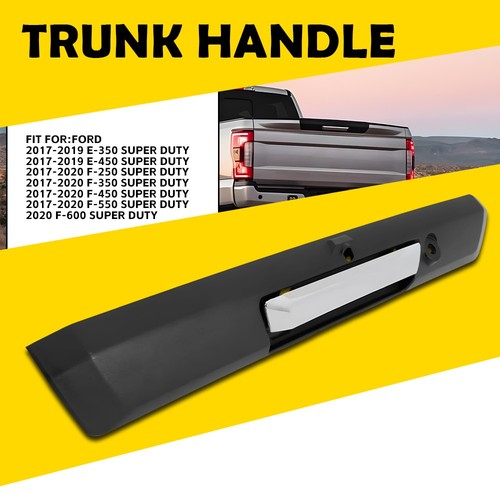 Tailgate Rear Handle Chrome Latch For Ford 17-20 F250 F350 F450 F550 Super Duty
