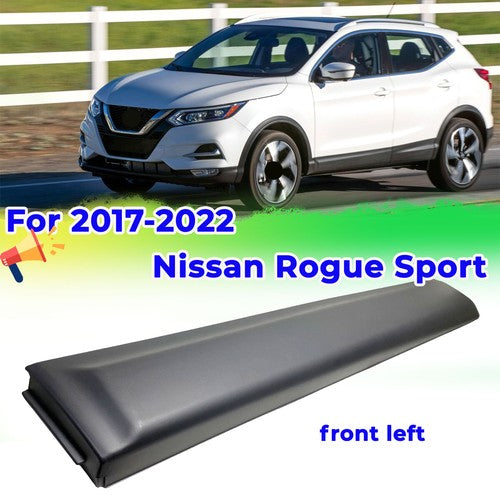Fit 2017-2022 Nissan Rogue Sport Front Door Trim Molding Left Side Driver