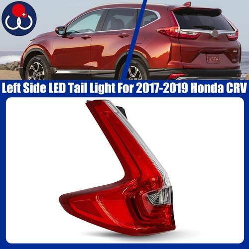 Driver Side Tail light For 2017 2018 2019 Honda CR-V CRV LED Outer 17 18 19 LEFT