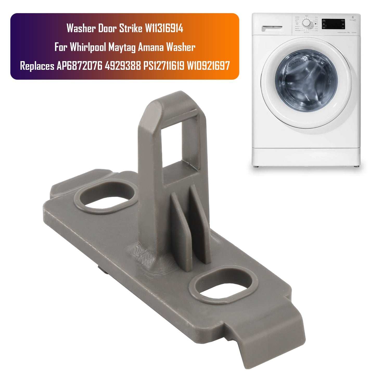 Washer Door Strike W11316914 For  Maytag Amana Washer PS12711619 W10921697