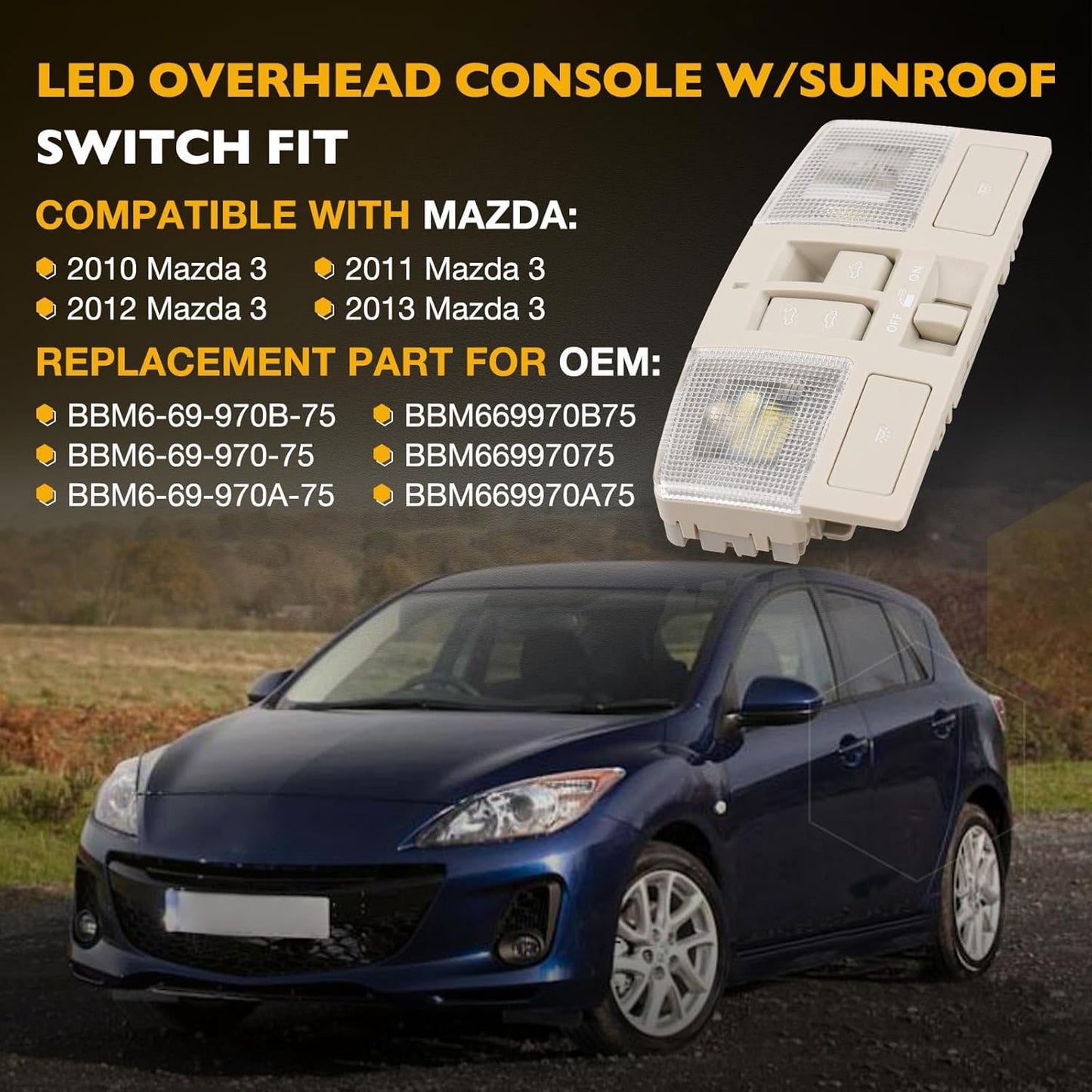 BBM669970B75 Overhead Console w/ LED Light & Sunroof Switch For 2010-13 Mazda 3
