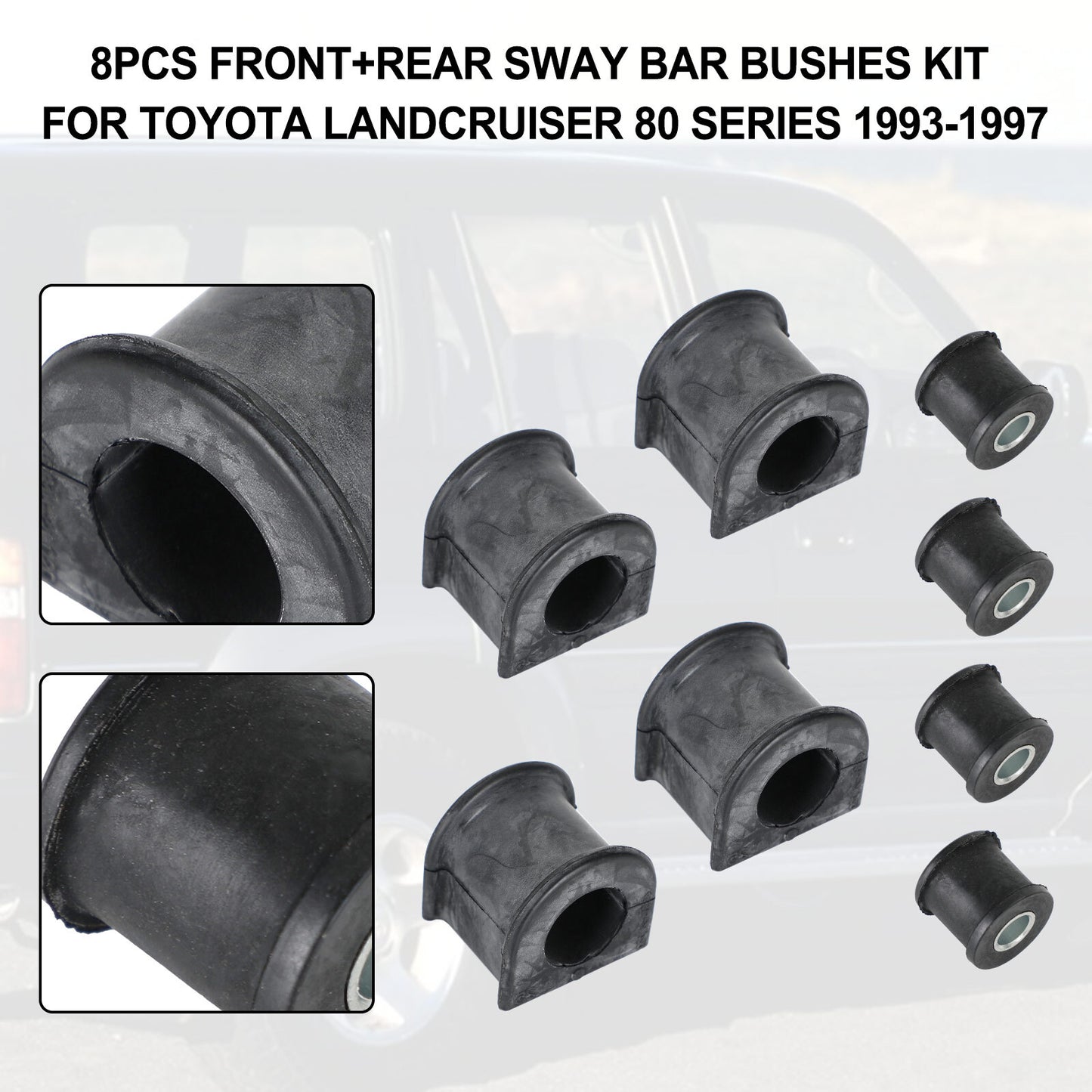8Pcs Front+Rear Sway Bar Bushes Kit For Toyota Landcruiser 80 Series 1993-97 V1