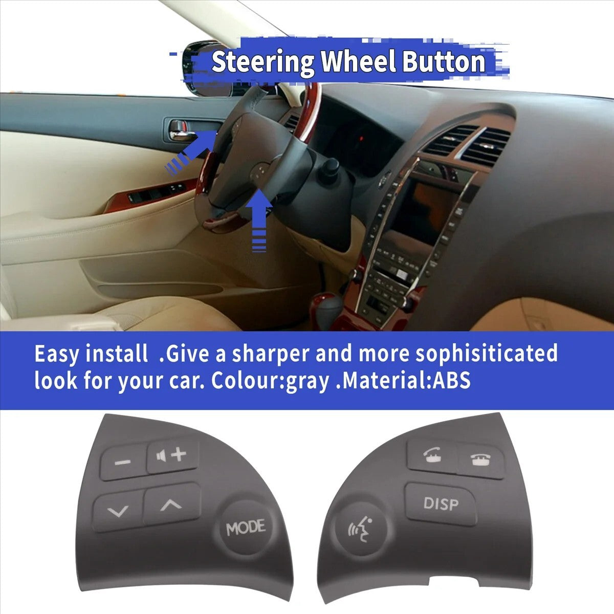 For Lexus ES350 2006-12 Steering Wheel Control Grey Button Cover 84250-33190-C0