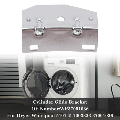 Cylinder Glide Bracket WP37001036 For Dryer  510145 1003323 37001036