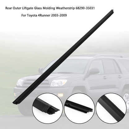 Rear Liftgate Glass Molding Weatherstrip 68290-35031 For Toyota 4Runner 03-09 N