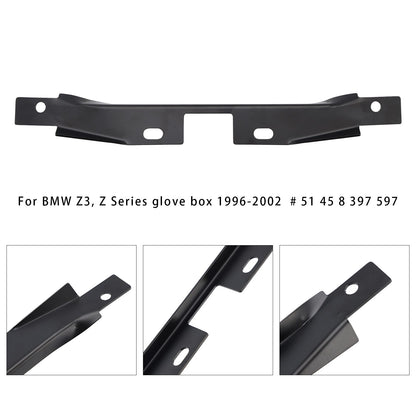 51458397597 Glove Box Repair Bracket For BMW Z3 SERIES S52 S54 M52 M54 M44 96-02