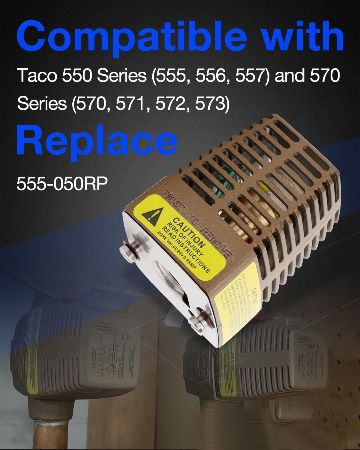 555-050RP Zone Valve Power Head For Taco 550 570 Series 555 556 557 570 571 572