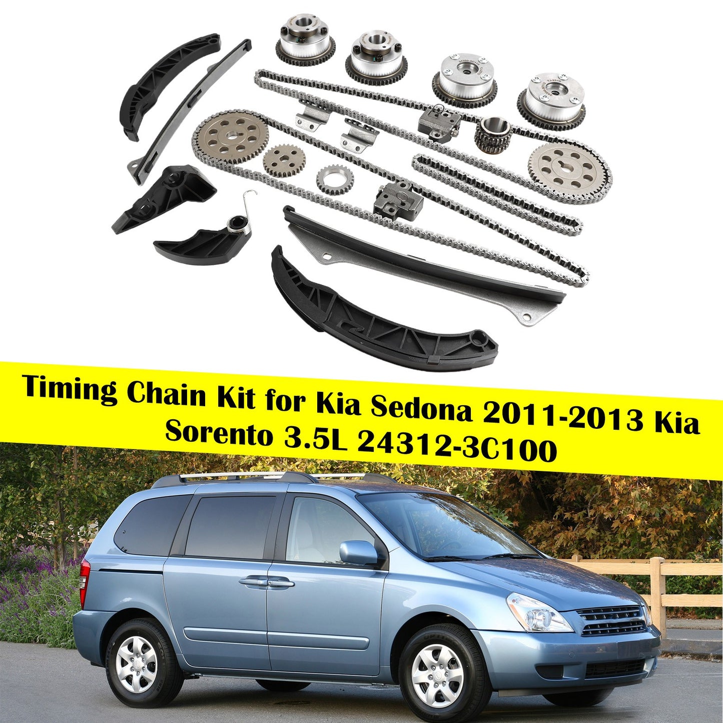 Timing Chain Kit for Kia Sedona 2011-2013 Kia Sorento 3.5L 24312-3C100