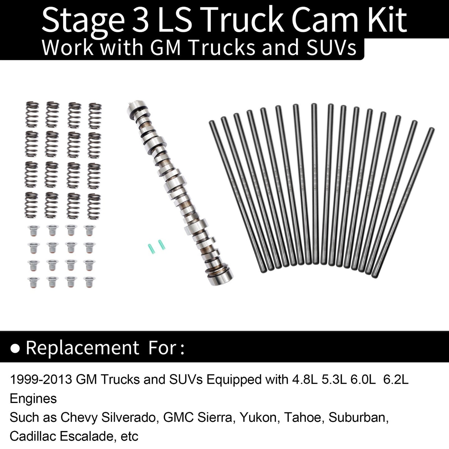 Stage 3 LS Truck Cam Kit for 1999-2013 Silverado Sierra 4.8L 5.3L 6.0L Engines