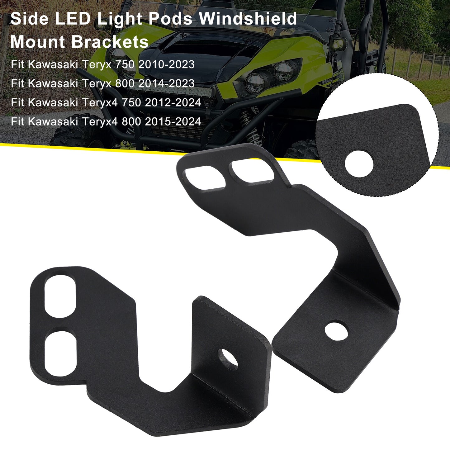 Side LED Light Pods Windshield Mount Brackets For Kawasaki Teryx Teryx4