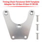 Timing Chain Tensioner Drill Template Adapter for LS Gen III Gen IV 98-08.