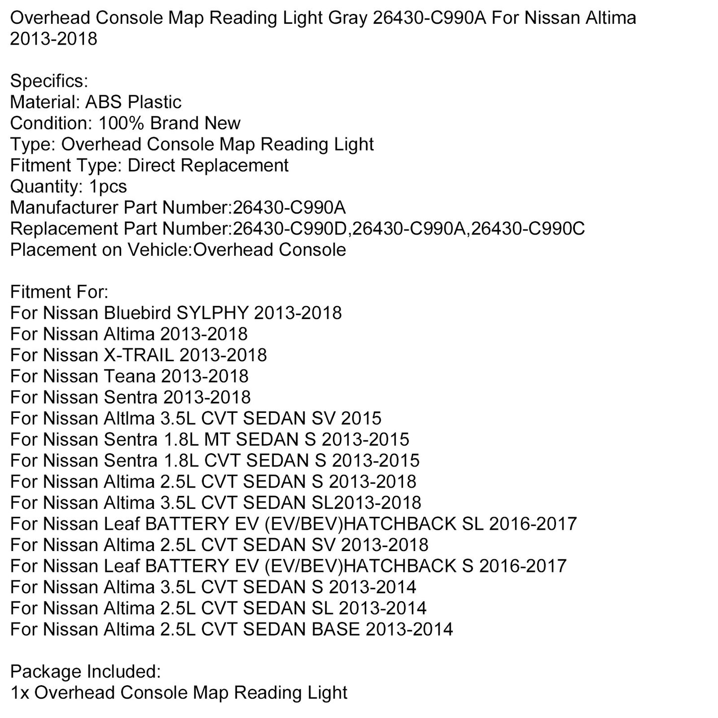 Overhead Console Map Reading Light Gray 26430-C990A For Nissan Altima 2013-2018