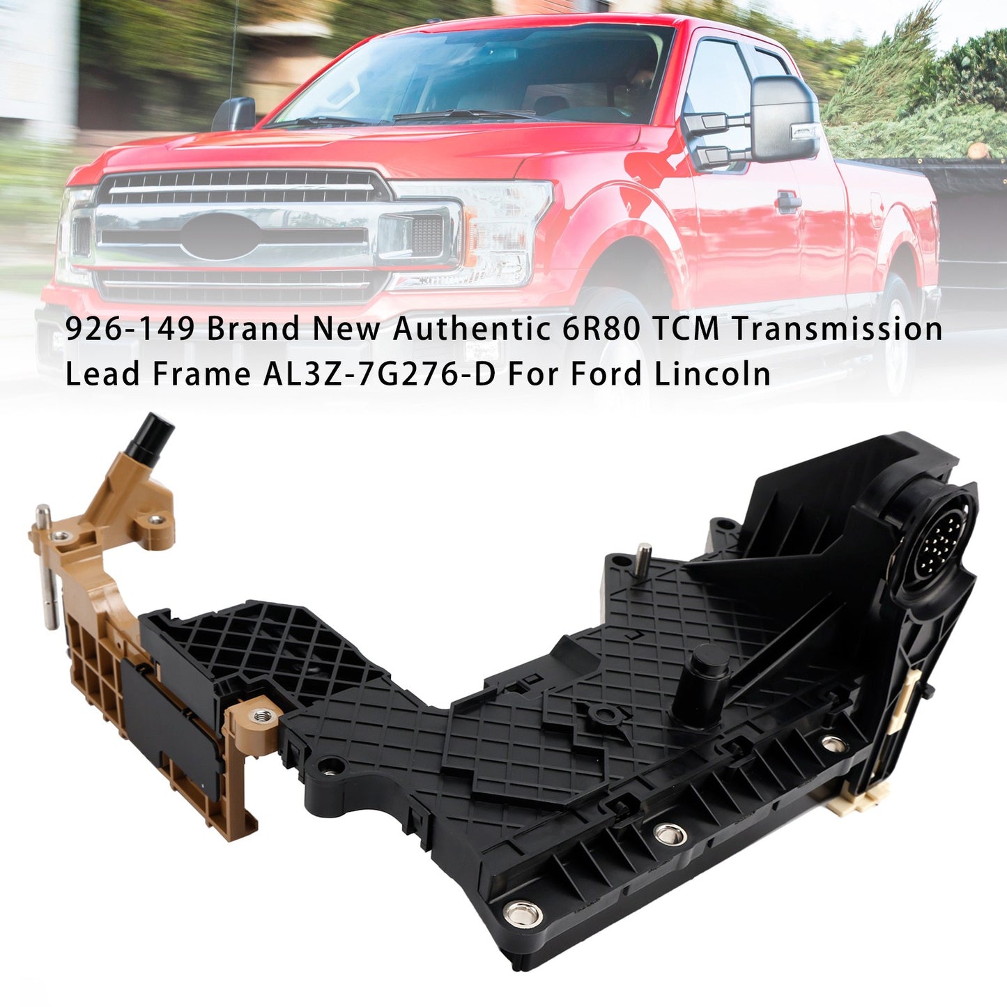 926-149 Brand New Authentic 6R80 TCM Transmission Lead Frame For Ford Lincoln