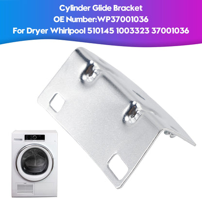 Cylinder Glide Bracket WP37001036 For Dryer  510145 1003323 37001036