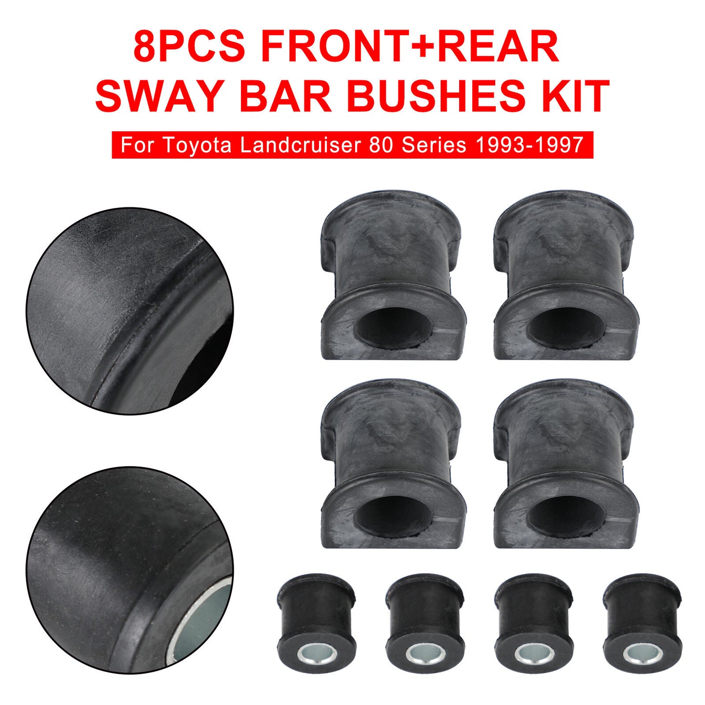 8Pcs Front+Rear Sway Bar Bushes Kit For Toyota Landcruiser 80 Series 1993-97 V1
