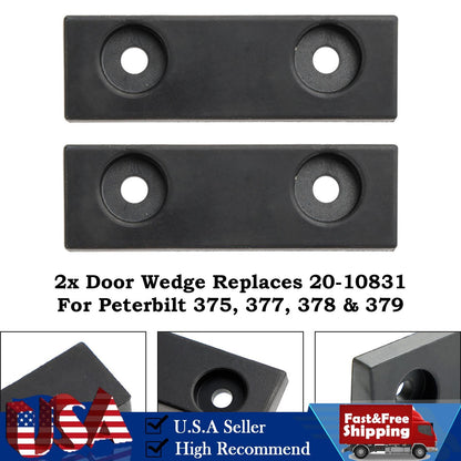 2x Door Wedge Replaces 20-10831 For Peterbilt 375 377 378 379 Trucks Trailers