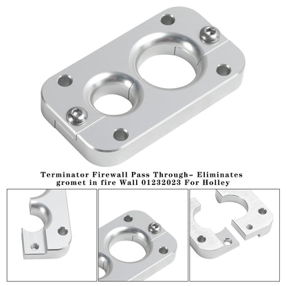Terminator Firewall Pass Through- Eliminates Gromet 01232023 For Holley