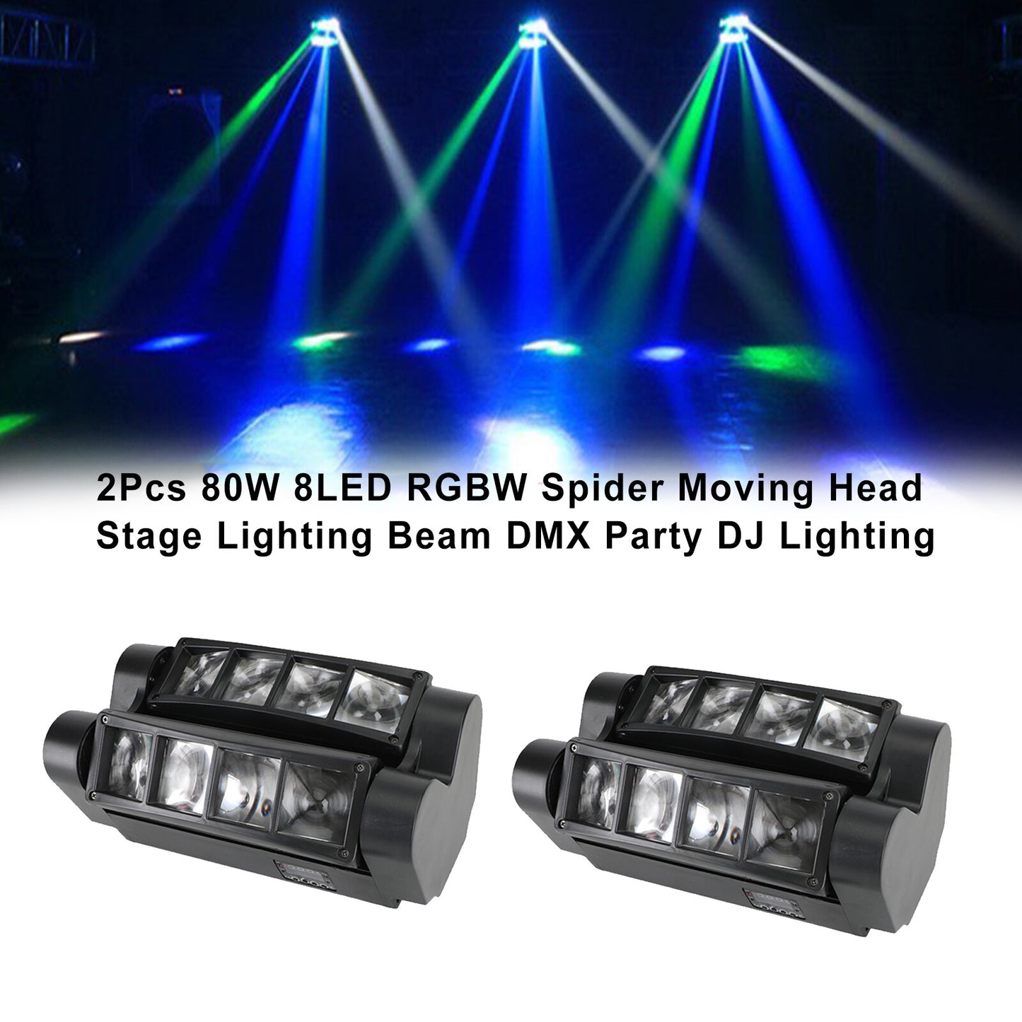 2x 80W 8LED RGBW Spider Moving Head Stage Lighting Beam DMX Party DJ Lighting US