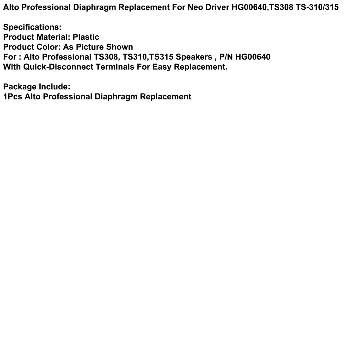 TS308 TS-310/315 Alto Professional Diaphragm Replacement For Neo Driver HG00640