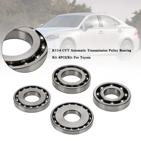 K114 CVT Automatic Transmission Pulley Bearing Kit 4PCS/Kit For Toyota