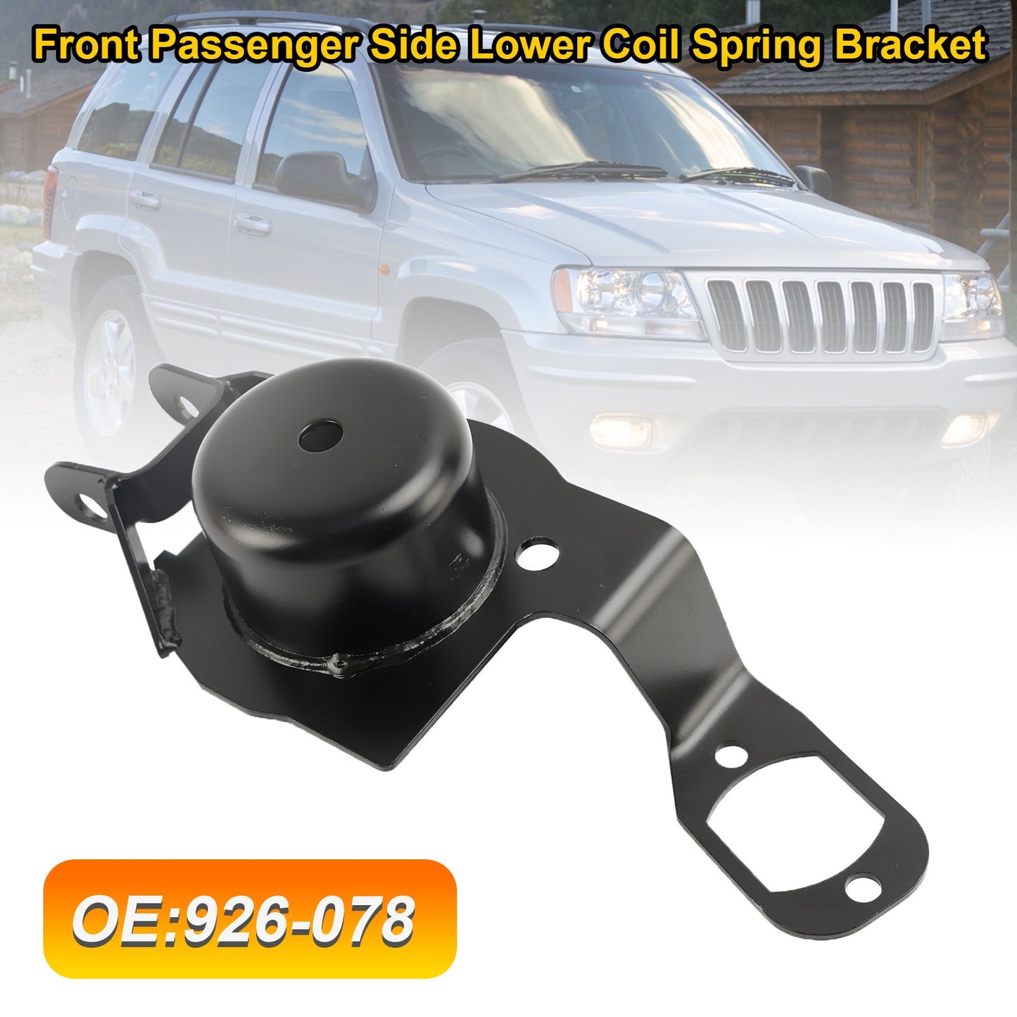 Front Lower Right Coil Spring Bracket 926-078 For Jeep Grand Cherokee 1999-04
