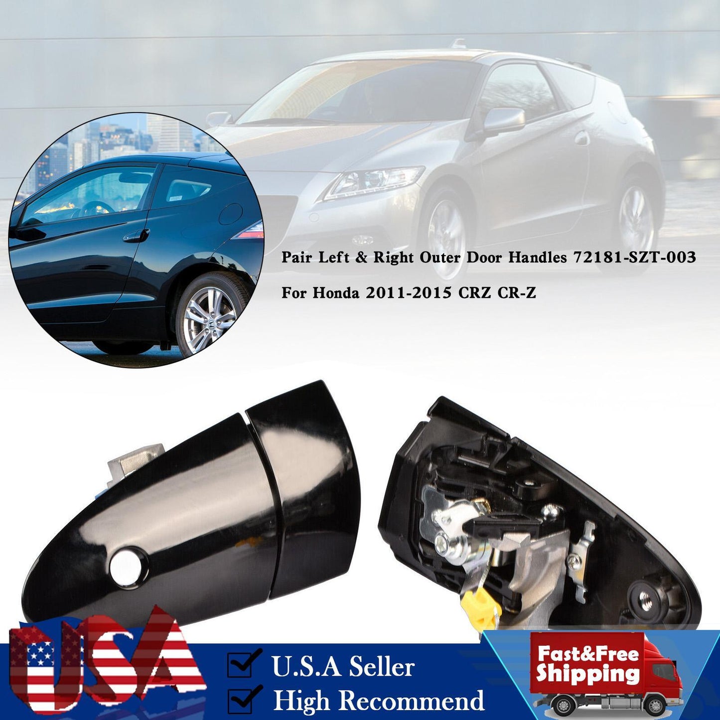 Pair Left & Right Outer Door Handles 72181-SZT-003 For Honda 2011-2015 CRZ CR-Z