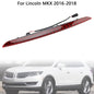 Rear High Mount Brake Light FA1Z-13A613-AB For Lincoln MKX 2016 17-2018 Red Lens