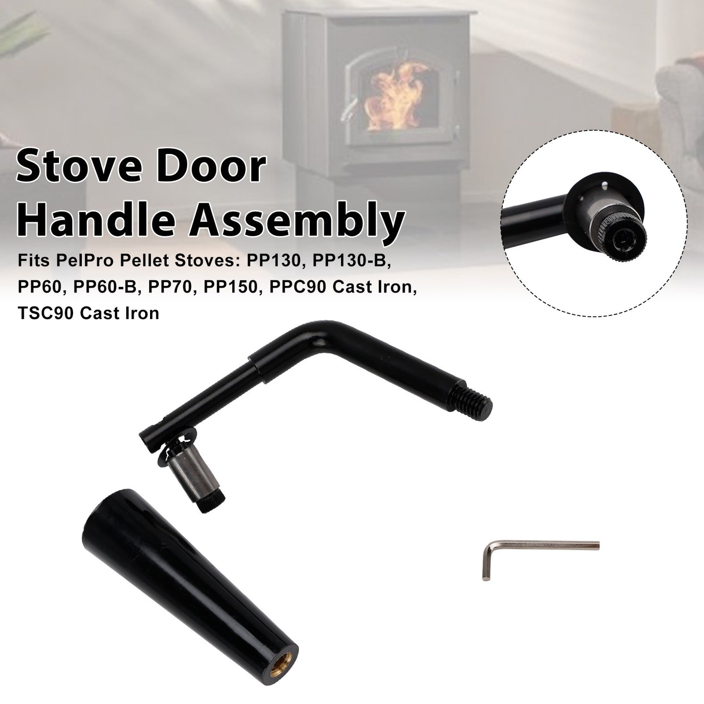 Threaded Door Handle Assembly for PelPro Stoves PP60 PP70 PP130、150 PPC90 TSC90