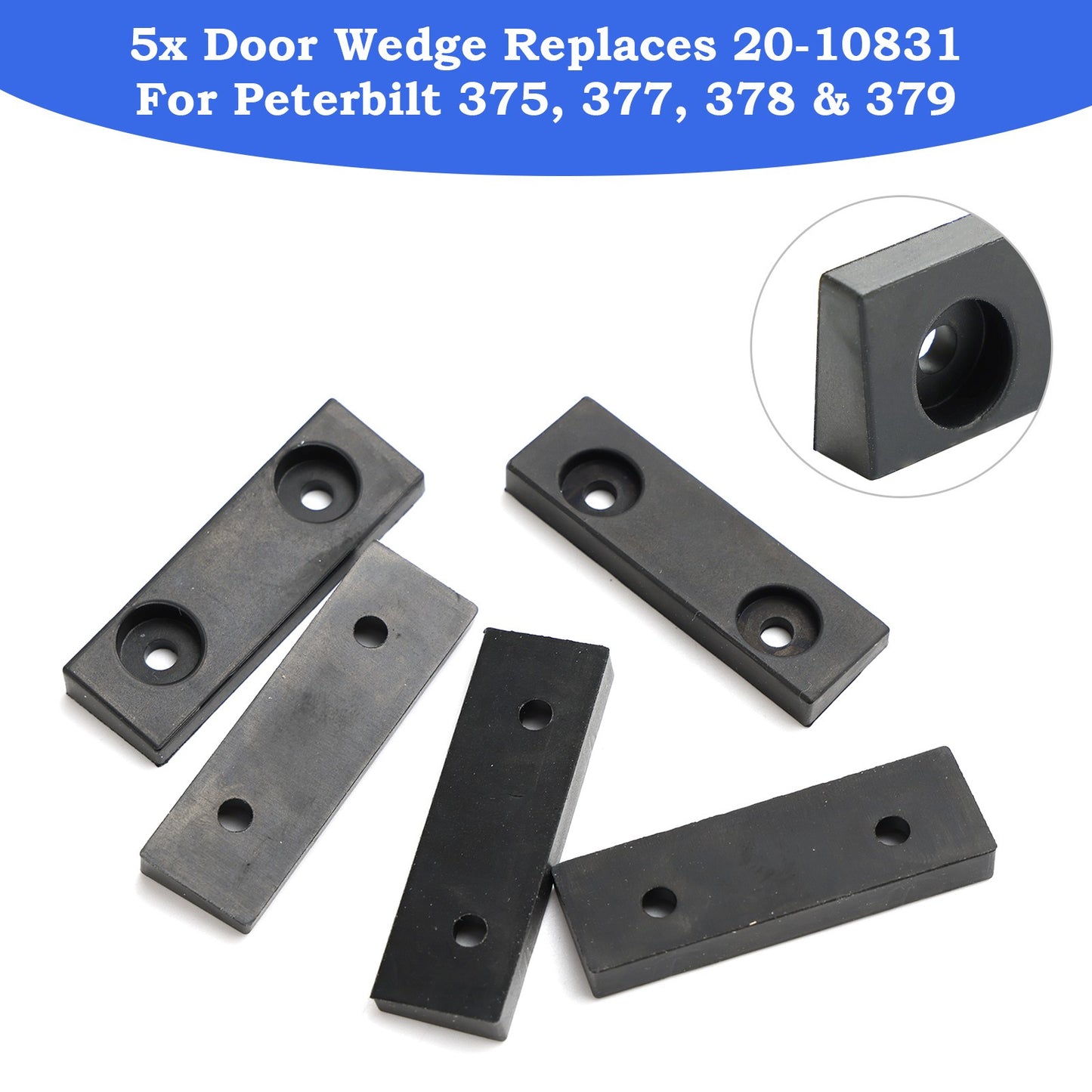 ??5x Door Wedge Replaces 20-10831 For Peterbilt 375 377 378 379 Trucks Trailers