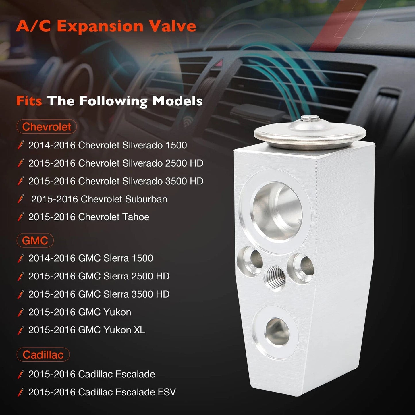AC Expansion Valve Kit For 14-16 GMC Sierra Chevy Tahoe Silverado 1500 15-51325