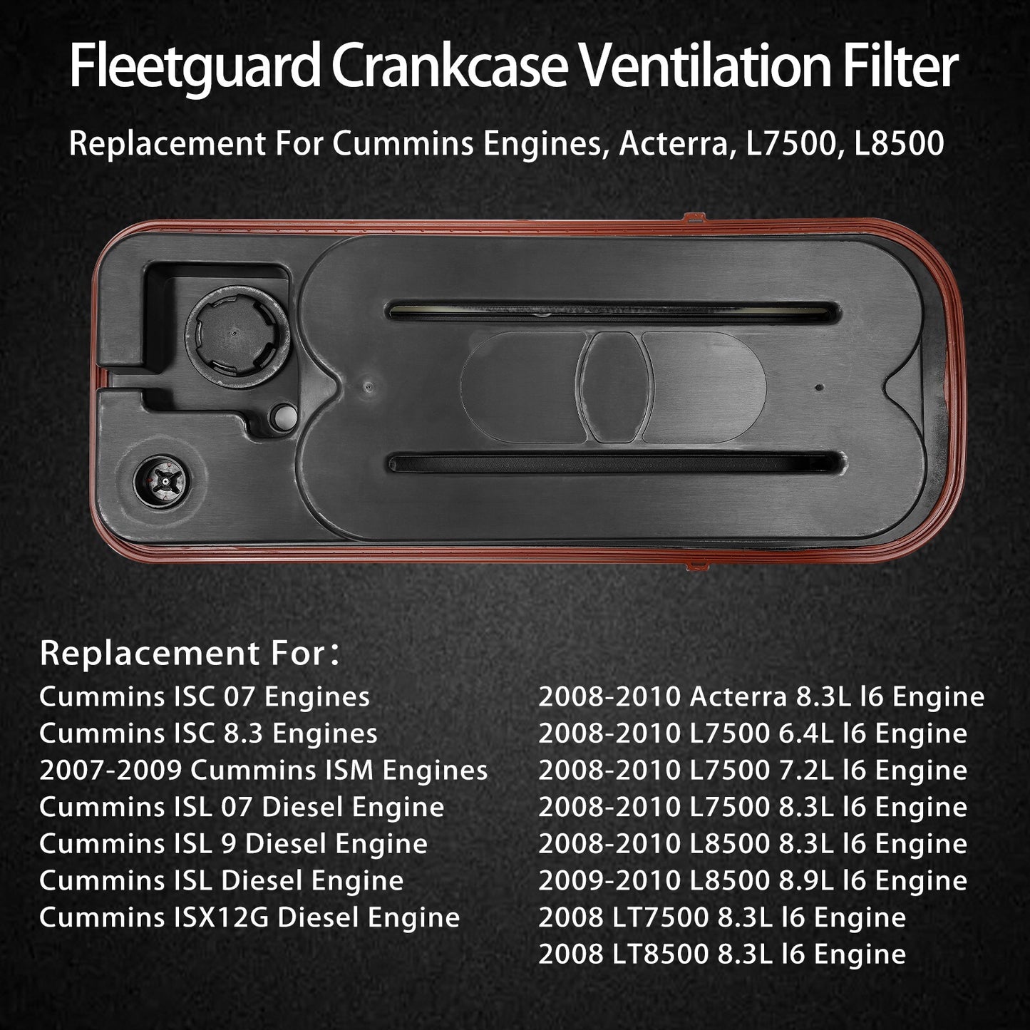 CV50628 Crankcase Ventilation Filter For Fleetguard Cummins Engines 08-10 L7500