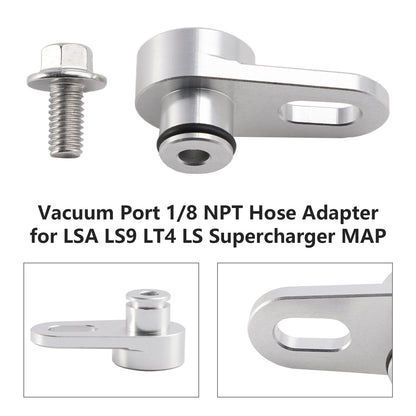 Vacuum Port 1/8 NPT Hose Adapter for LSA LS9 LT4 LS Supercharger MAP.