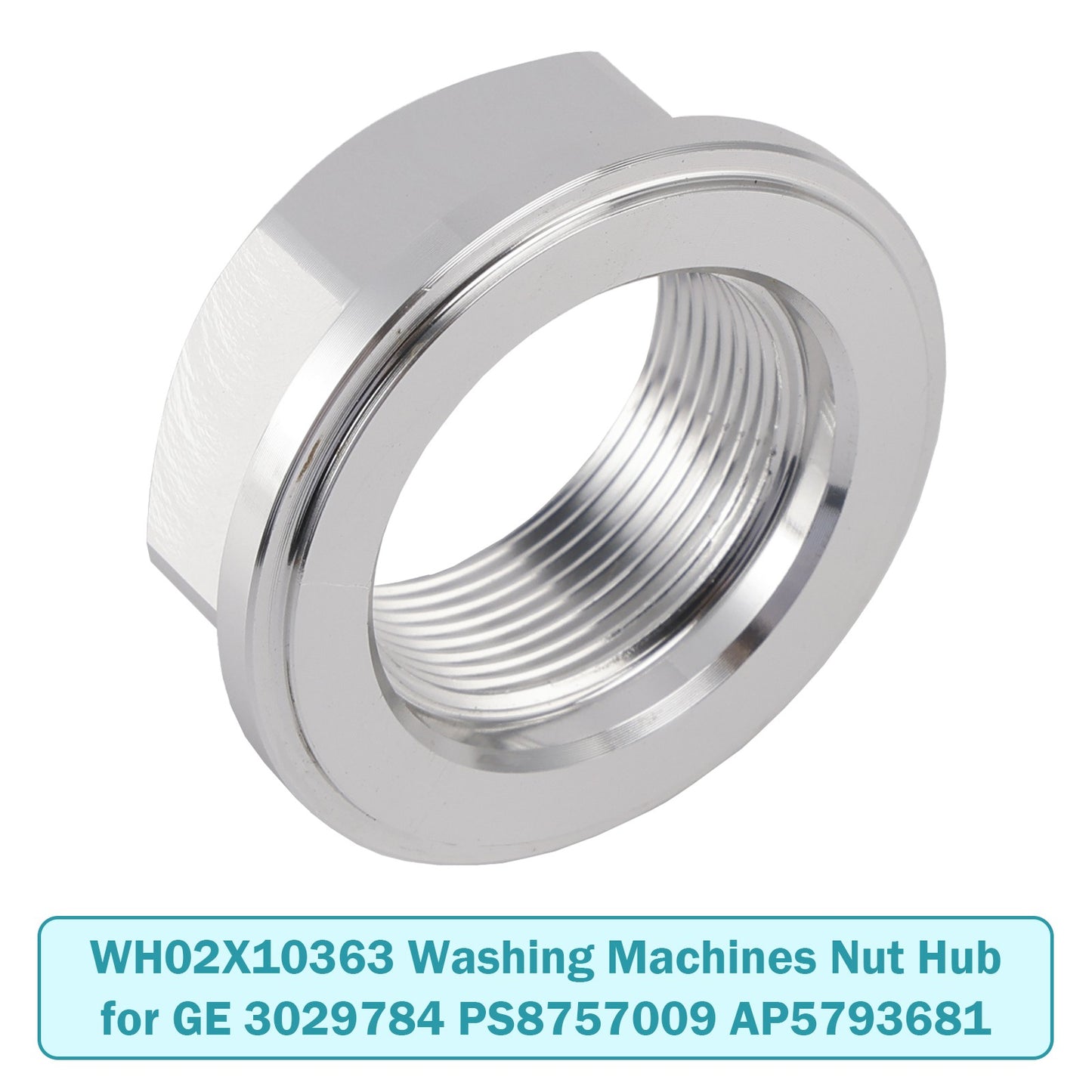 WH02X10363 Washing Machines Nut Hub for GE 3029784 PS8757009 AP5793681