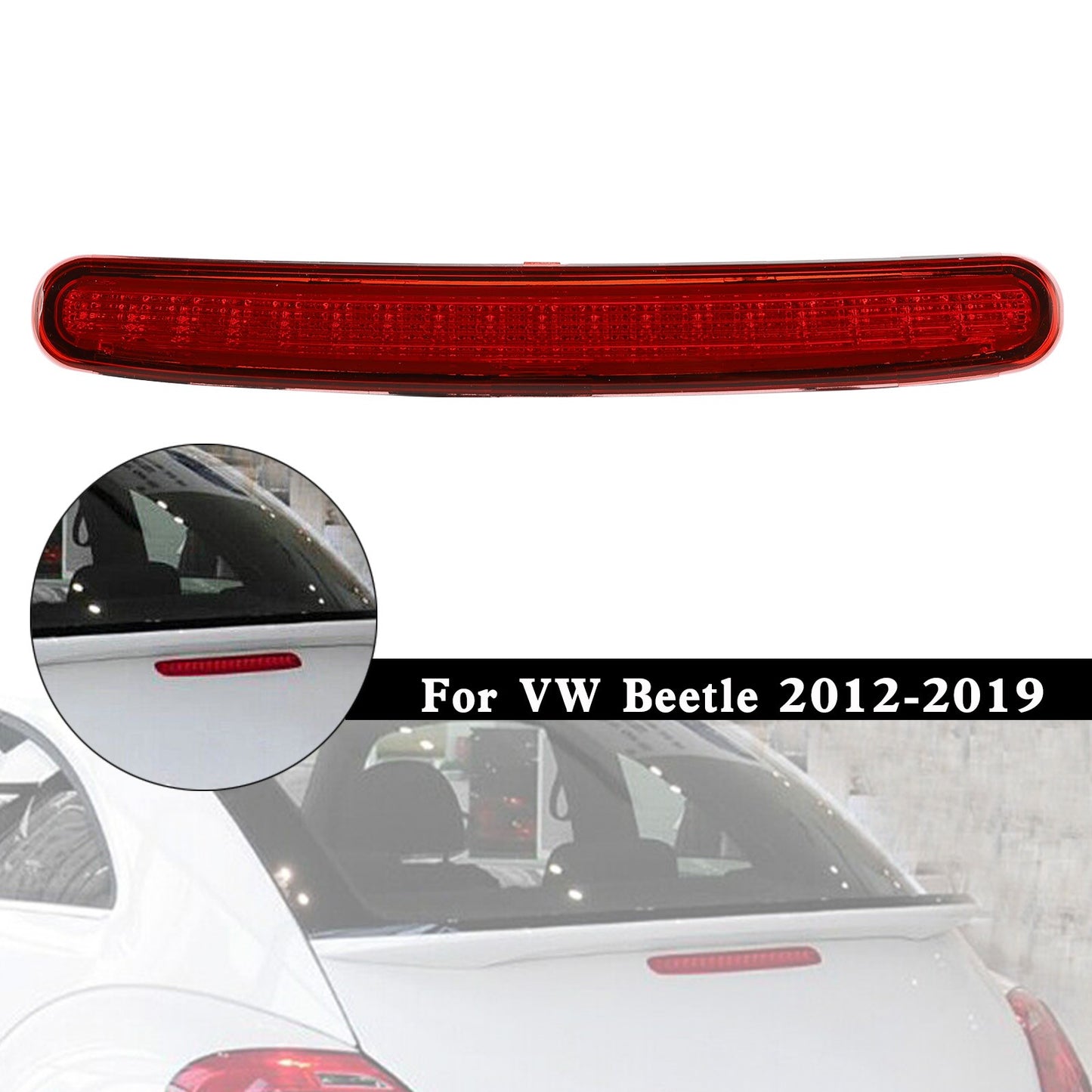 LED Rear 3rd Tail Brake Light High Mount Stop 5C5945097B For VW Beetle 2012-2019