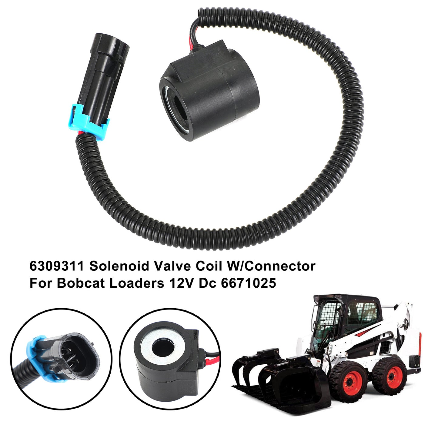 6309311 Solenoid Valve Coil W/Connector For Bobcat Loaders 12V Dc 6671025 USA