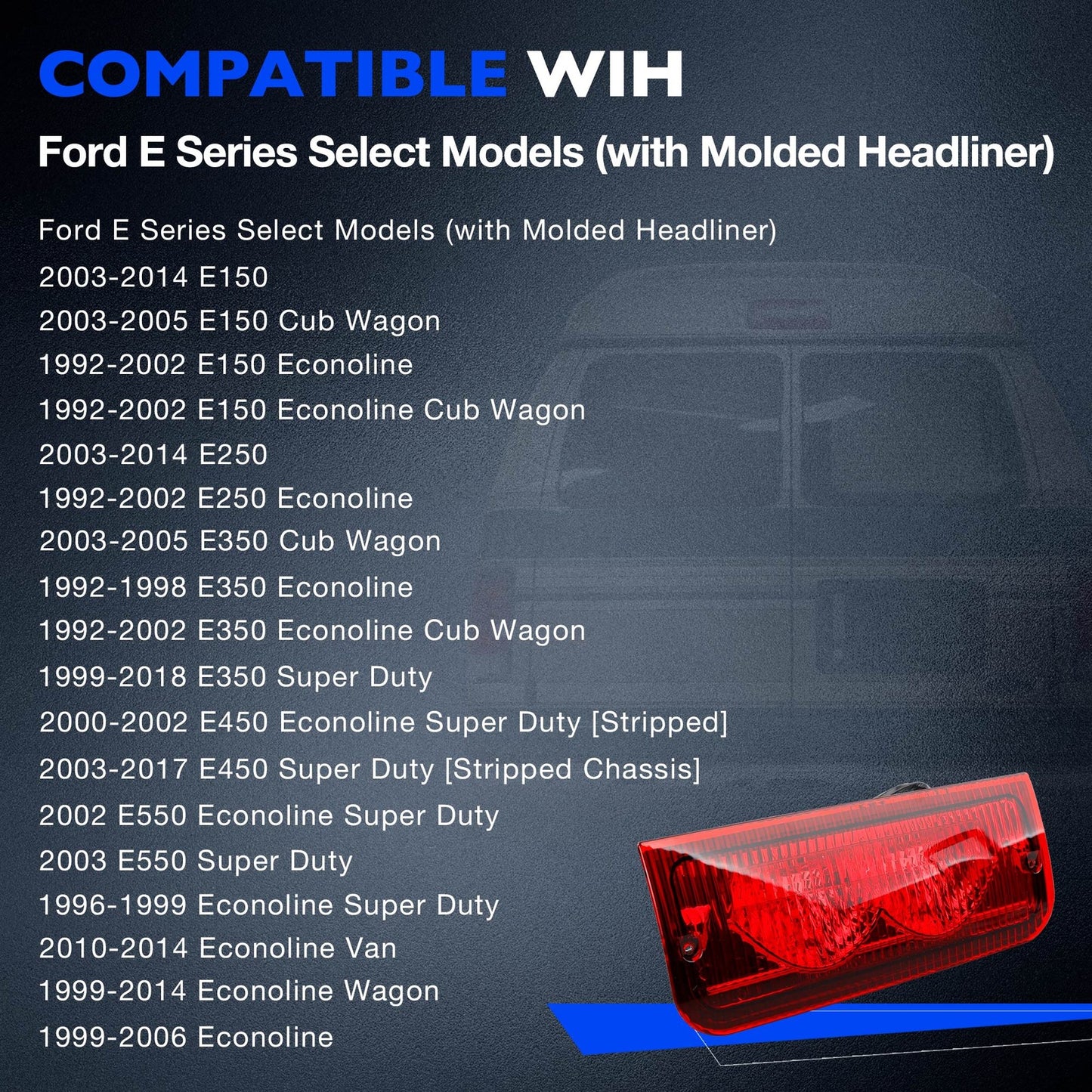 923-290 Rear Roof Mounted Third Brake Light For 1992-2022 Ford E-150 E-250 E-350