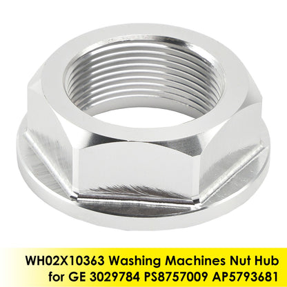 WH02X10363 Washing Machines Nut Hub for GE 3029784 PS8757009 AP5793681