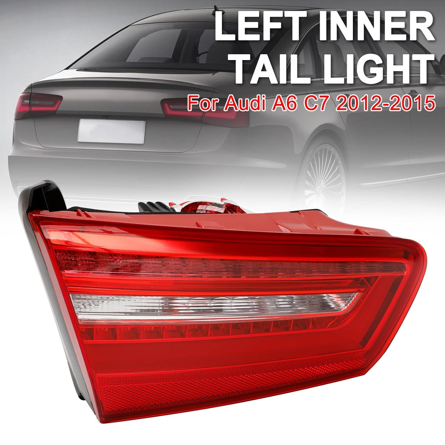 Left Inner Trunk LED Tail Light Lamp For AUDI A6 C7 2012-2015