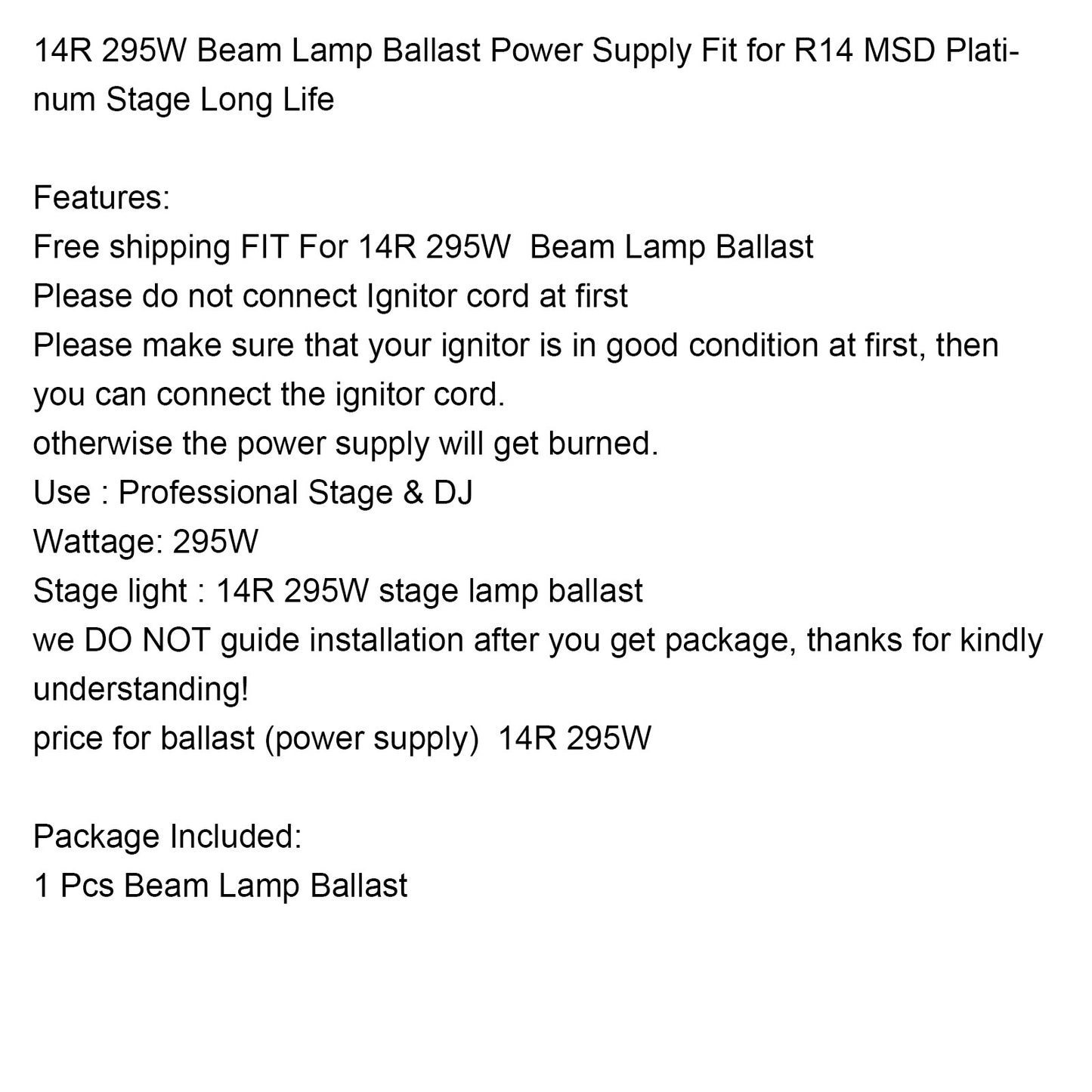 14R 295W Beam Lamp Ballast Power Supply Fit for R14  Platinum Stage Long Life