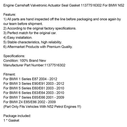 Engine Camshaft Valvetronic Actuator Seal Gasket 11377516302 For BMW N52