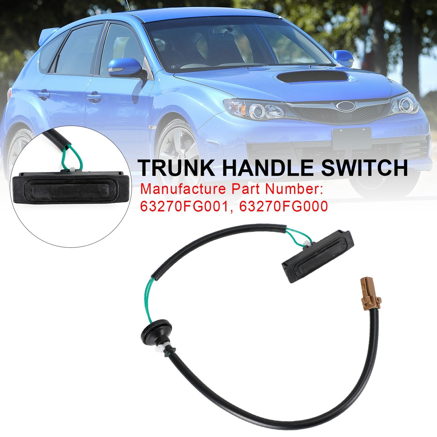 Tailgate Hatch Trunk Handle Switch 63270-FG001 Fit Subaru Impreza 2008-2014