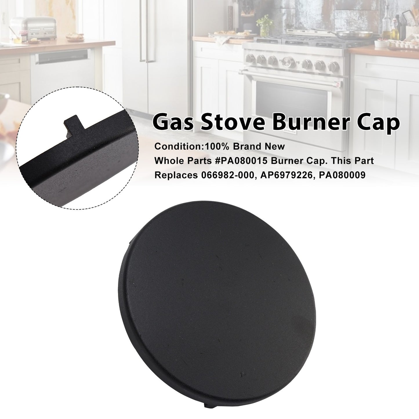 Burner Cap Part # PA080015