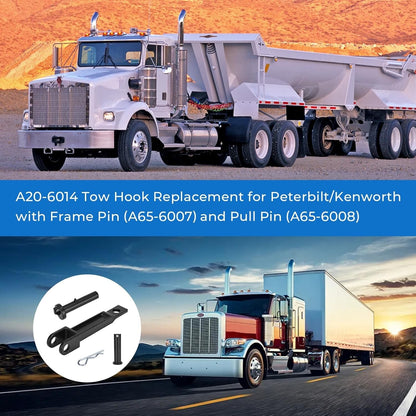 A20-6014 Single Tow Hook for Peterbilt/Kenworth with Pull Pin & Frame Pin