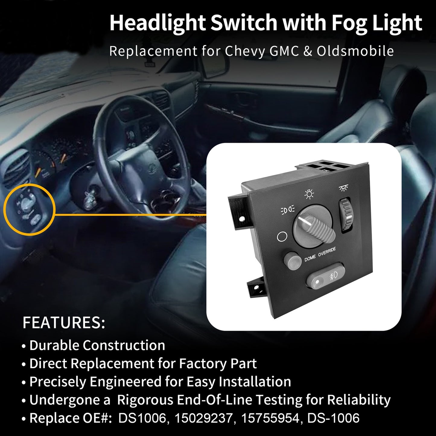 Headlight Switch w/ Fog Light For 1998-2003 Chevy S10 Blazer GMC Sonoma 15755954