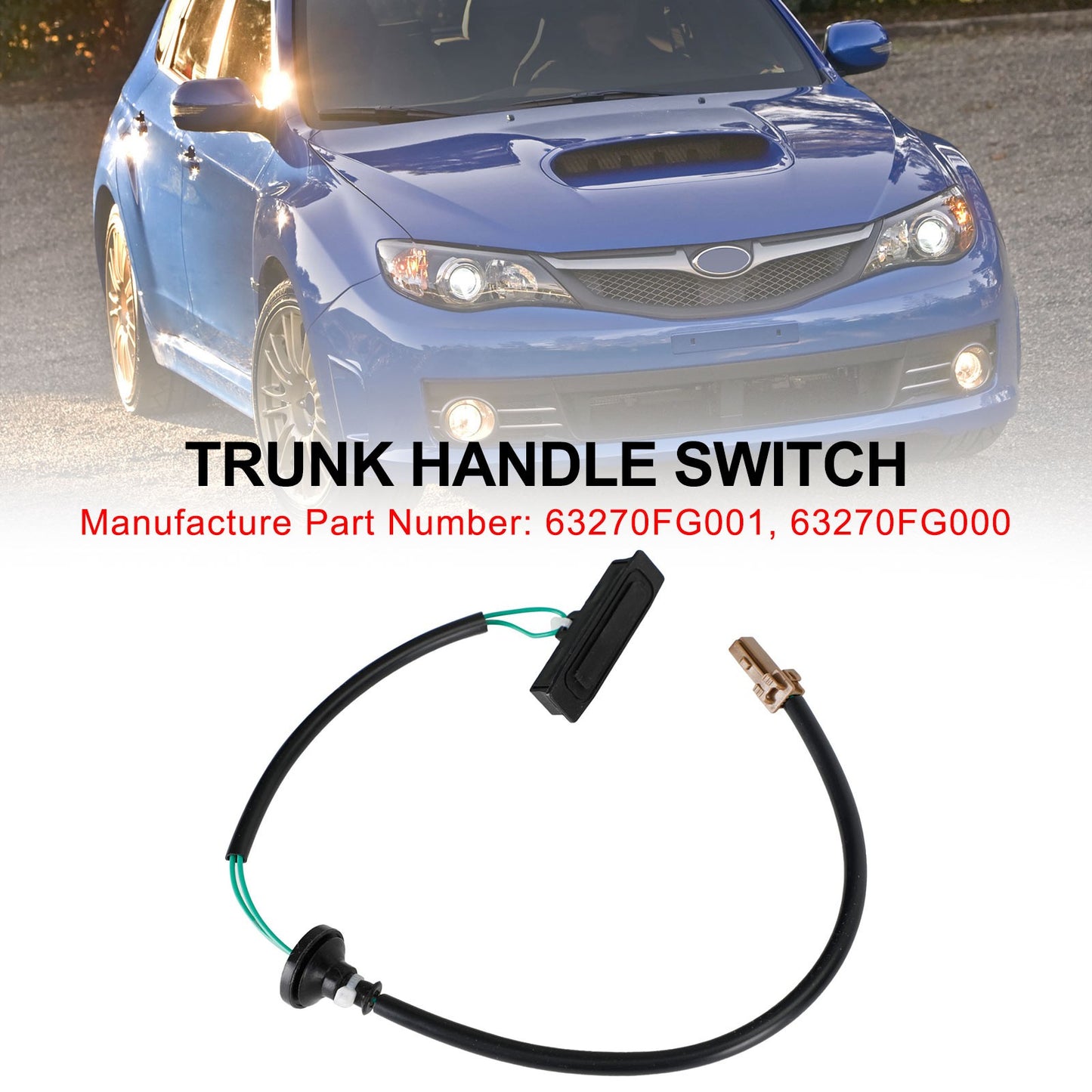 Tailgate Hatch Trunk Handle Switch 63270-FG001 Fit Subaru Impreza 2008-2014