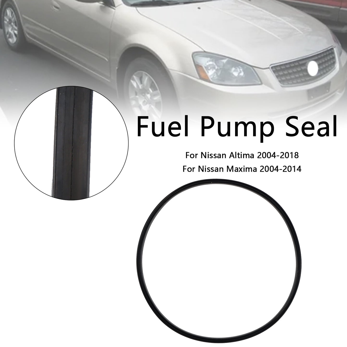 Fuel Pump Seal NI0515878 Fit Nissan Altima 2004-2018 Fit Quest 2004-2009