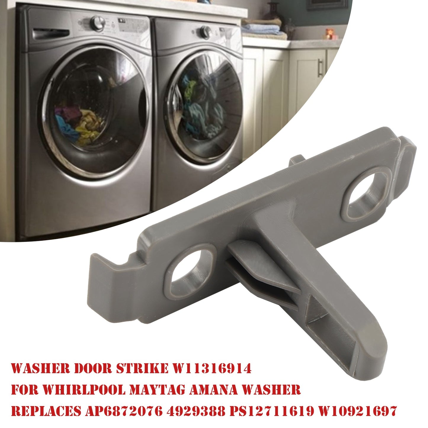 Washer Door Strike W11316914 For  Maytag Amana Washer PS12711619 W10921697