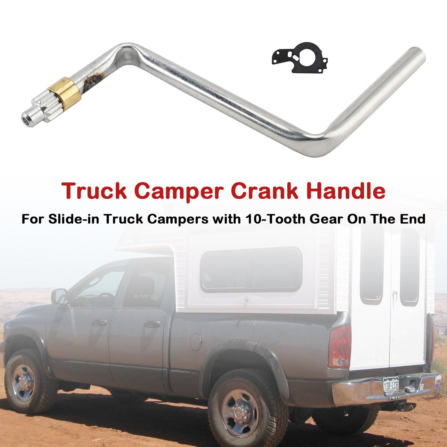 Truck Camper Crank Handle For Slide-in Truck Campers w/10-Tooth Gear On The End