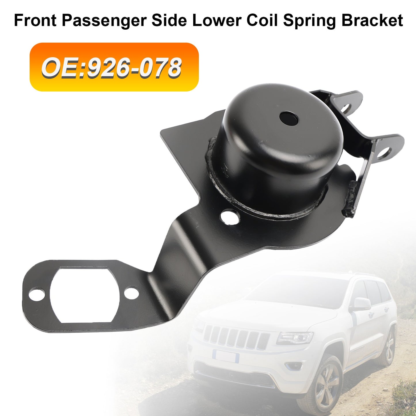 Front Lower Right Coil Spring Bracket 926-078 For Jeep Grand Cherokee 1999-04