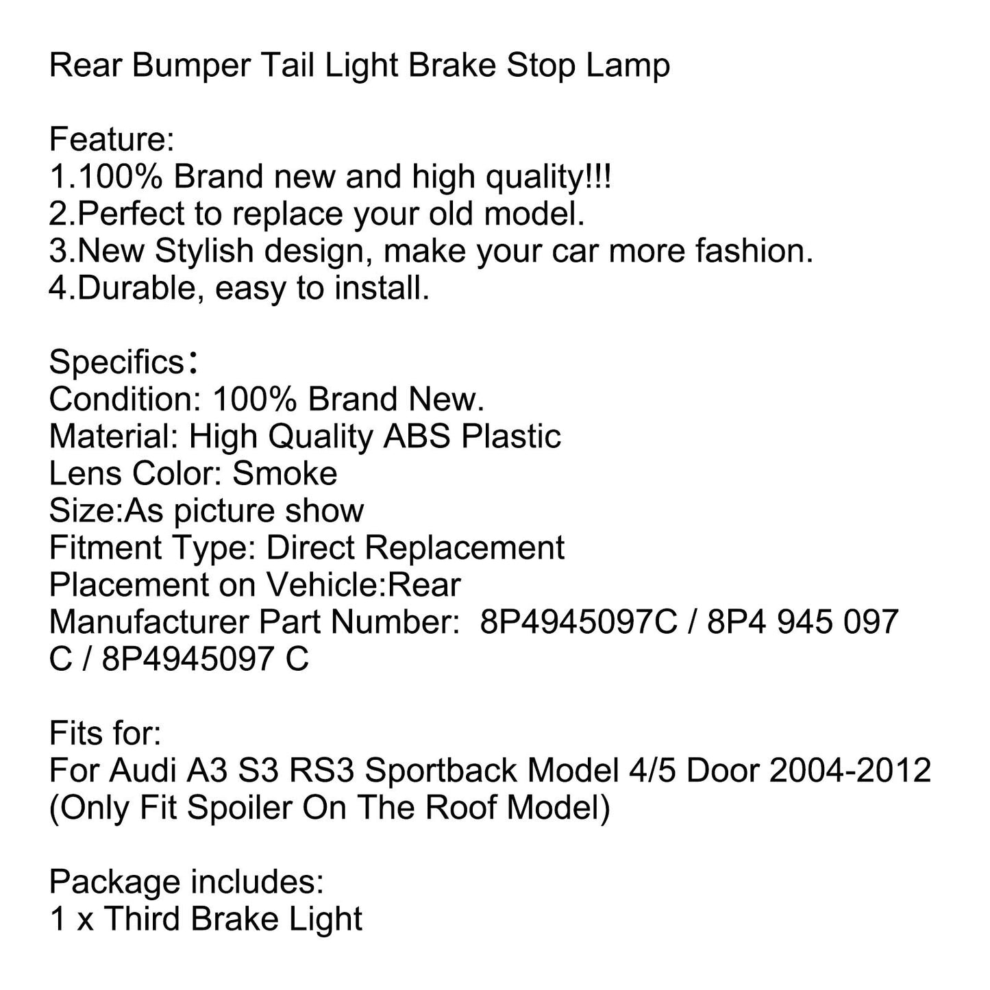 LED Smoke Lens 3RD Third Brake Stop Light For Audi A3 S3 RS3 Sportback 2004-2012